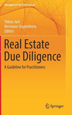 Real Estate Due Diligence: A Guideline for Practitioners