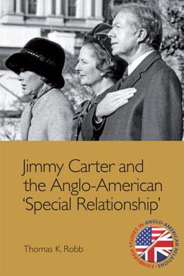 Jimmy Carter and the Anglo-American ’special Relationship’