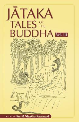 Jataka Tales of the Buddha: An Anthology