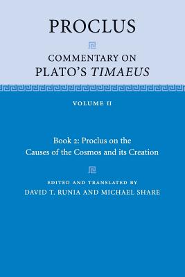 Proclus: Commentary on Plato’s Timaeus