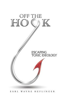 Off the Hook: Escaping Toxic Ideology