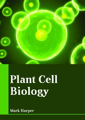 Plant Cell Biology