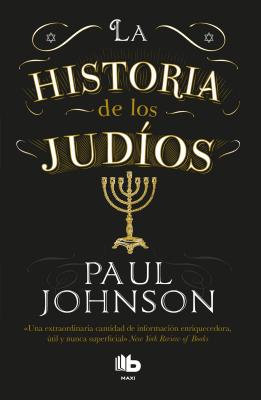 La historia de los judios/ A History of the Jews