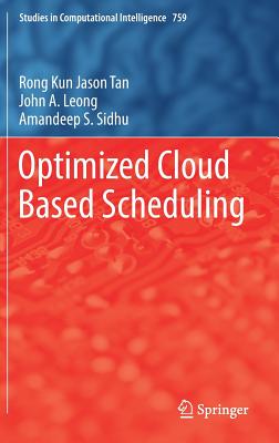 Optimized Cloud Based Scheduling