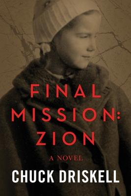 Final Mission: Zion