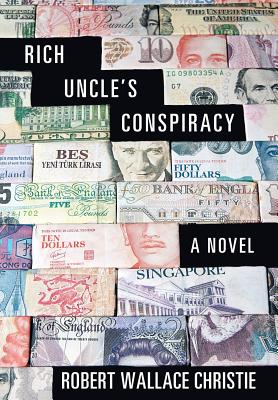 Rich Uncle’s Conspiracy