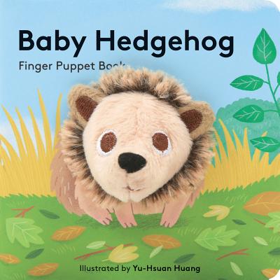 Baby Hedgehog: Finger Puppet Book: (finger Puppet Book for Toddlers and Babies, Baby Books for First Year, Animal Finger Puppets)