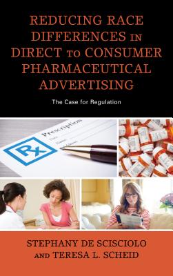 Reducing Race Differences in Direct-To-Consumer Pharmaceutical Advertising: The Case for Regulation