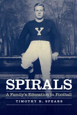 Spirals: A Family’s Education in Football
