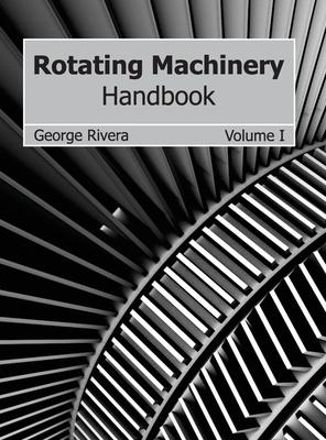 Rotating Machinery Handbook