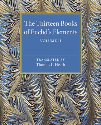 The Thirteen Books of Euclid’s Elements: Books Iii-ix