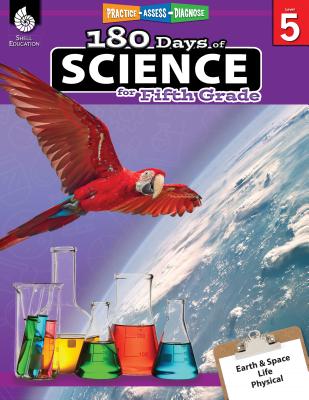 180 Days of Science for Fifth Grade (Grade 5): Practice, Assess, Diagnose