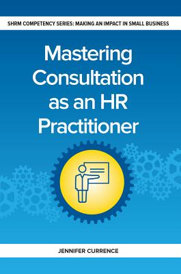 Mastering Consultation As an HR Practitioner