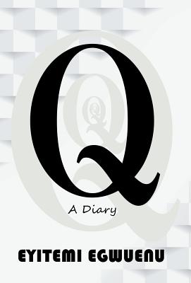 Q: A Diary