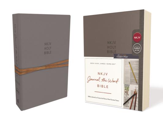 NKJV, Journal the Word Bible, Hardcover, Gray, Red Letter Edition, Comfort Print: Reflect, Journal, or Create Art Next to Your Favorite Verses