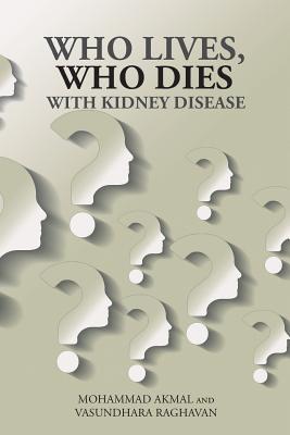 Who Lives, Who Dies With Kidney Disease