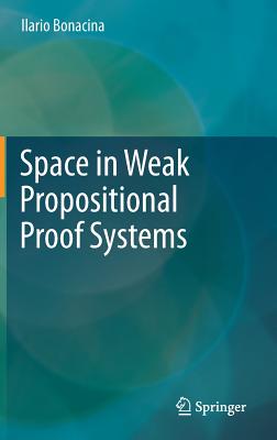 Space in Weak Propositional Proof Systems