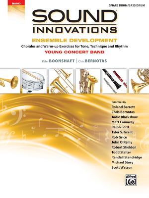 Sound Innovations for Concert Band -- Ensemble Development for Young Concert Band: Chorales and Warm-up Exercises for Tone, Tech