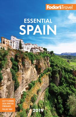 Fodor’s Essential 2019 Spain