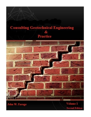 Consulting Geotechnical Engineering & Practice