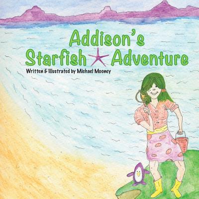 Addison’s Starfish Adventure