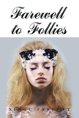 Farewell to Follies