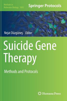 Suicide Gene Therapy: Methods and Protocols