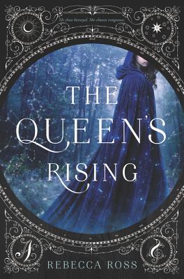 The Queen’s Rising