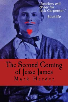 The Second Coming of Jesse James