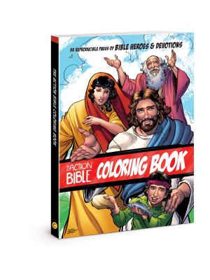 The Action Bible Coloring Book: 55 Reproducible Pages of Bible Heroes & Devotions