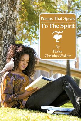 Poems That Speak to the Spirit