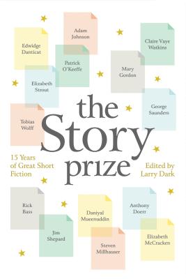 The Story Prize: 15 Years of Great Short Fiction