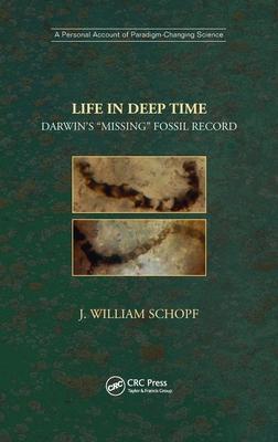 Life in Deep Time: Darwin’s missing Fossil Record