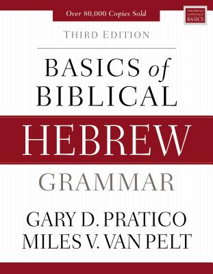 Basics of Biblical Hebrew Grammar