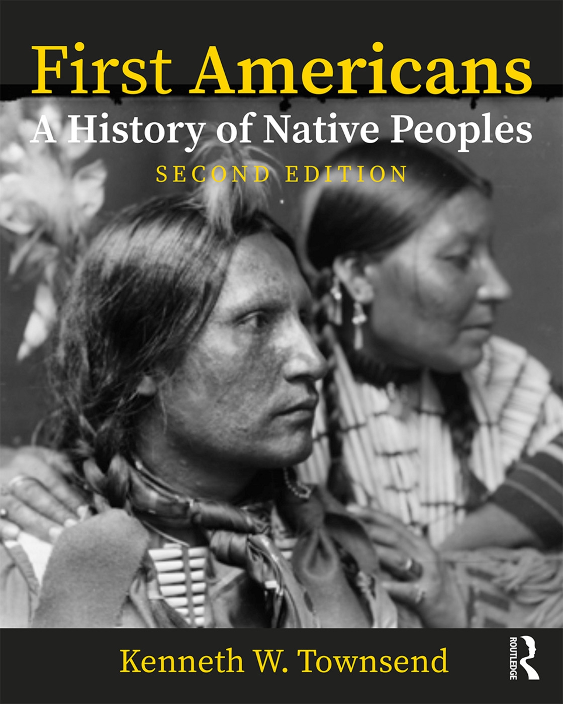 First Americans: A History of Native Peoples, Combined Volume: A History of Native Peoples, Powerpoints