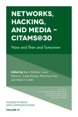 Networks, Hacking and Media - Citams@30: Now and Then and Tomorrow