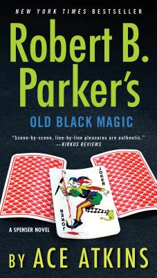 Robert B. Parker’s Old Black Magic