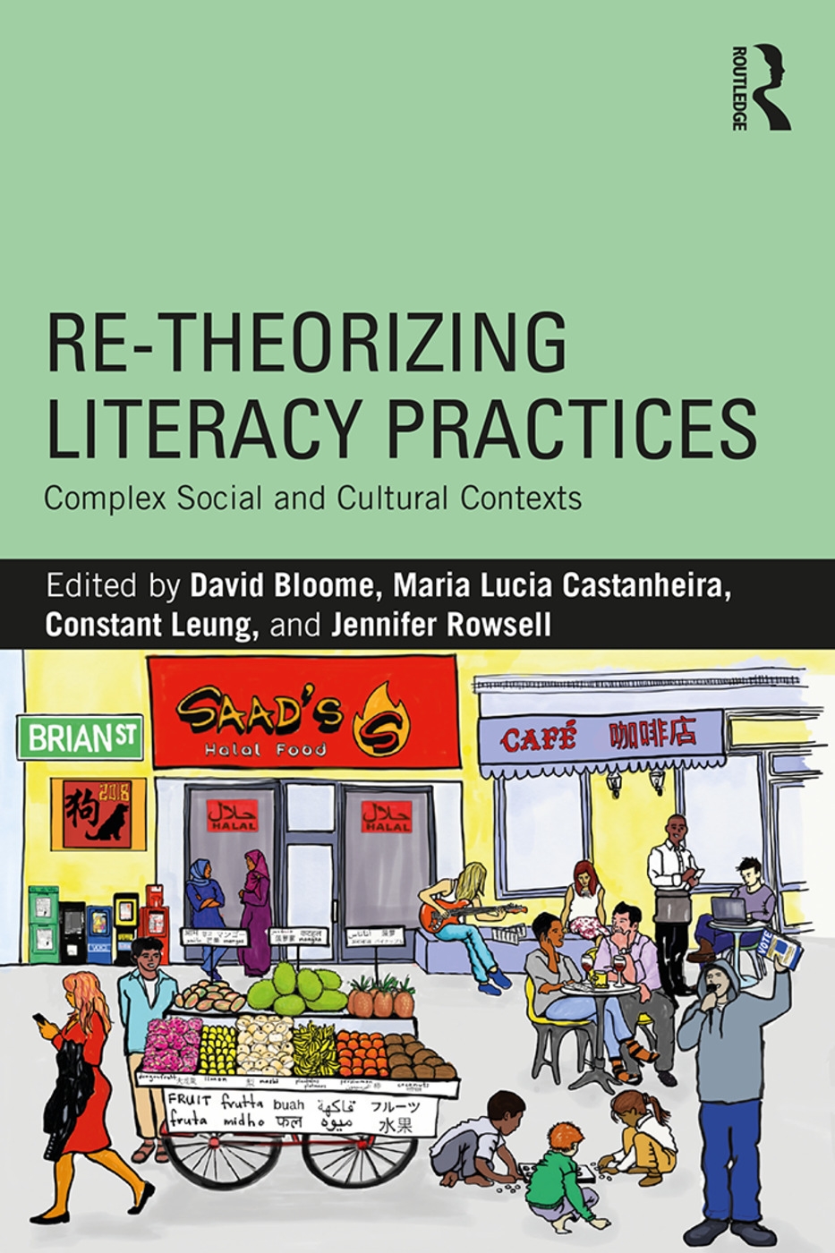 Re-Theorizing Literacy Practices: Complex Social and Cultural Contexts