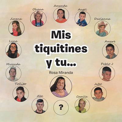 Mis Tiquitines Y Tu