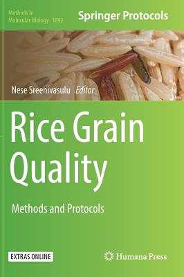 Rice Grain Quality: Methods and Protocols