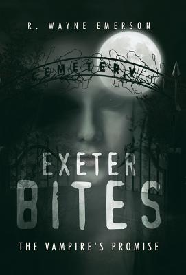 Exeter Bites: The Vampire’s Promise