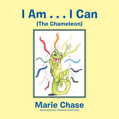 I Am I Can: The Chameleon