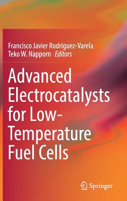 Advanced Electrocatalysts for Low-temperature Fuel Cells