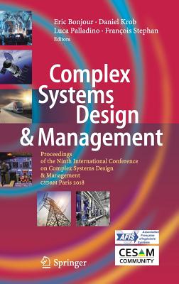 Complex Systems Design & Management: Proceedings of the Ninth International Conference on Complex Systems Design & Management, C