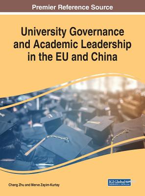 University Governance and Academic Leadership in the Eu and China