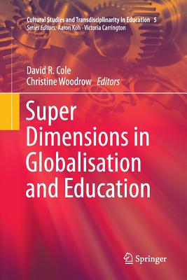 Super Dimensions in Globalisation and Education