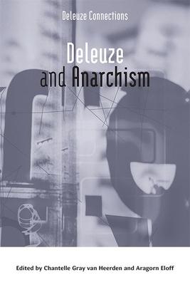 Deleuze and Anarchism