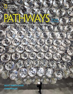 Pathways: Listening, Speaking, and Critical Thinking