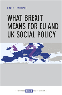 What Brexit Means for Eu and UK Social Policy