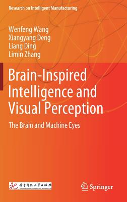 Brain-Inspired Intelligence and Visual Perception: The Brain and Machine Eyes